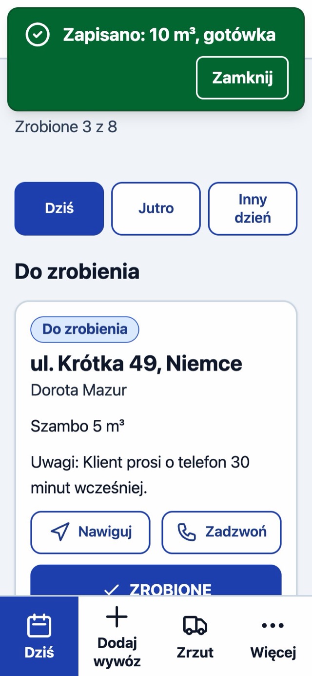 Komunikat na telefonie kierowcy: Zapisano: 10 m³, gotówka. Zrobione 3 z 8